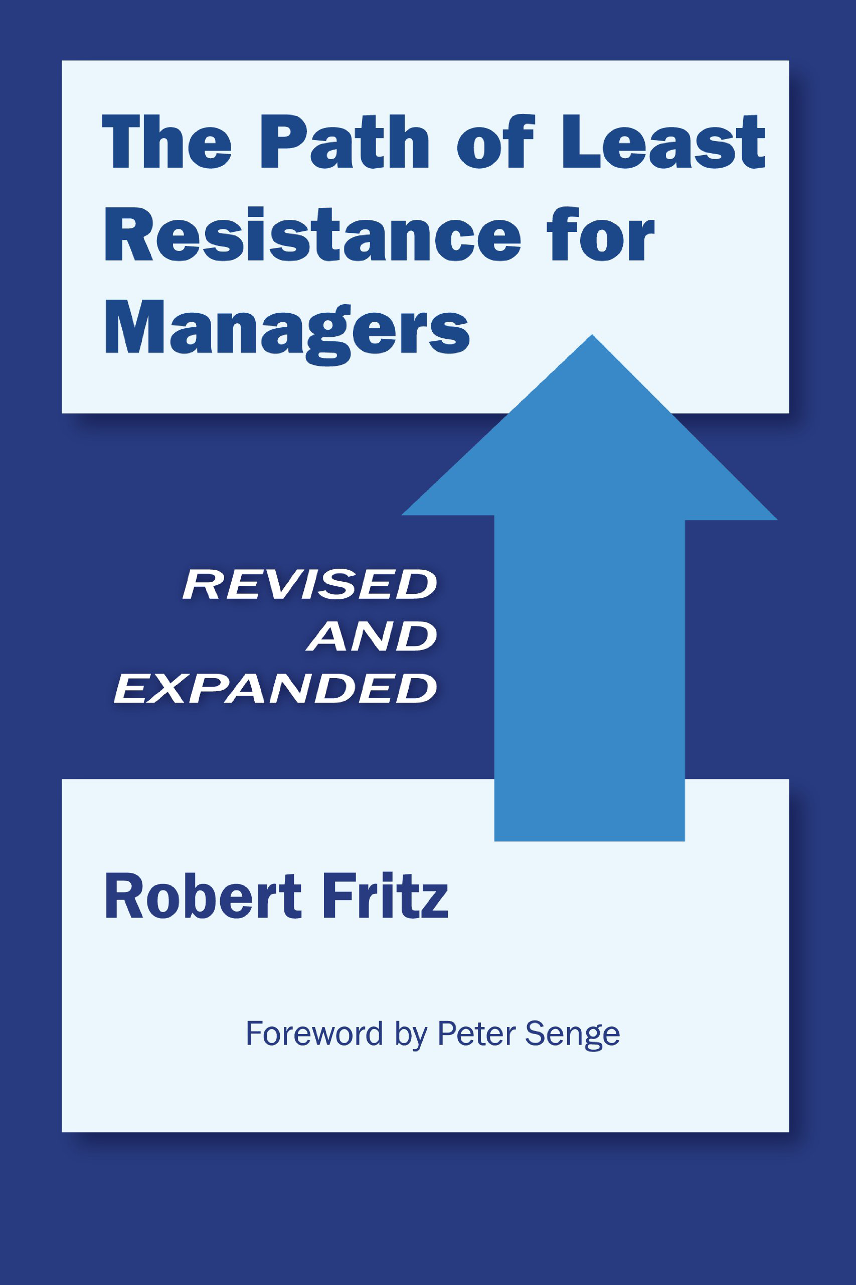 the path of least Resistance for managers